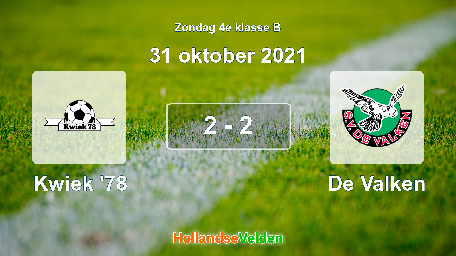 Gespeelde wedstrijd: Kwiek '78 - De Valken 2 - 2 (31 oktober 2021)