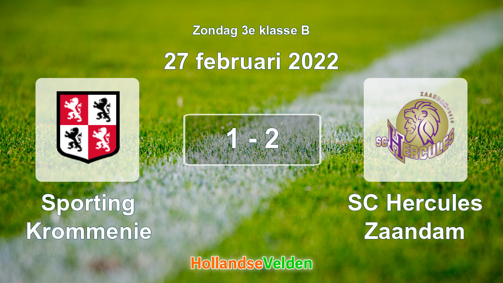 Gespeelde wedstrijd: Sporting Krommenie - SC Hercules Zaandam 1 - 2 (27 februari 2022)