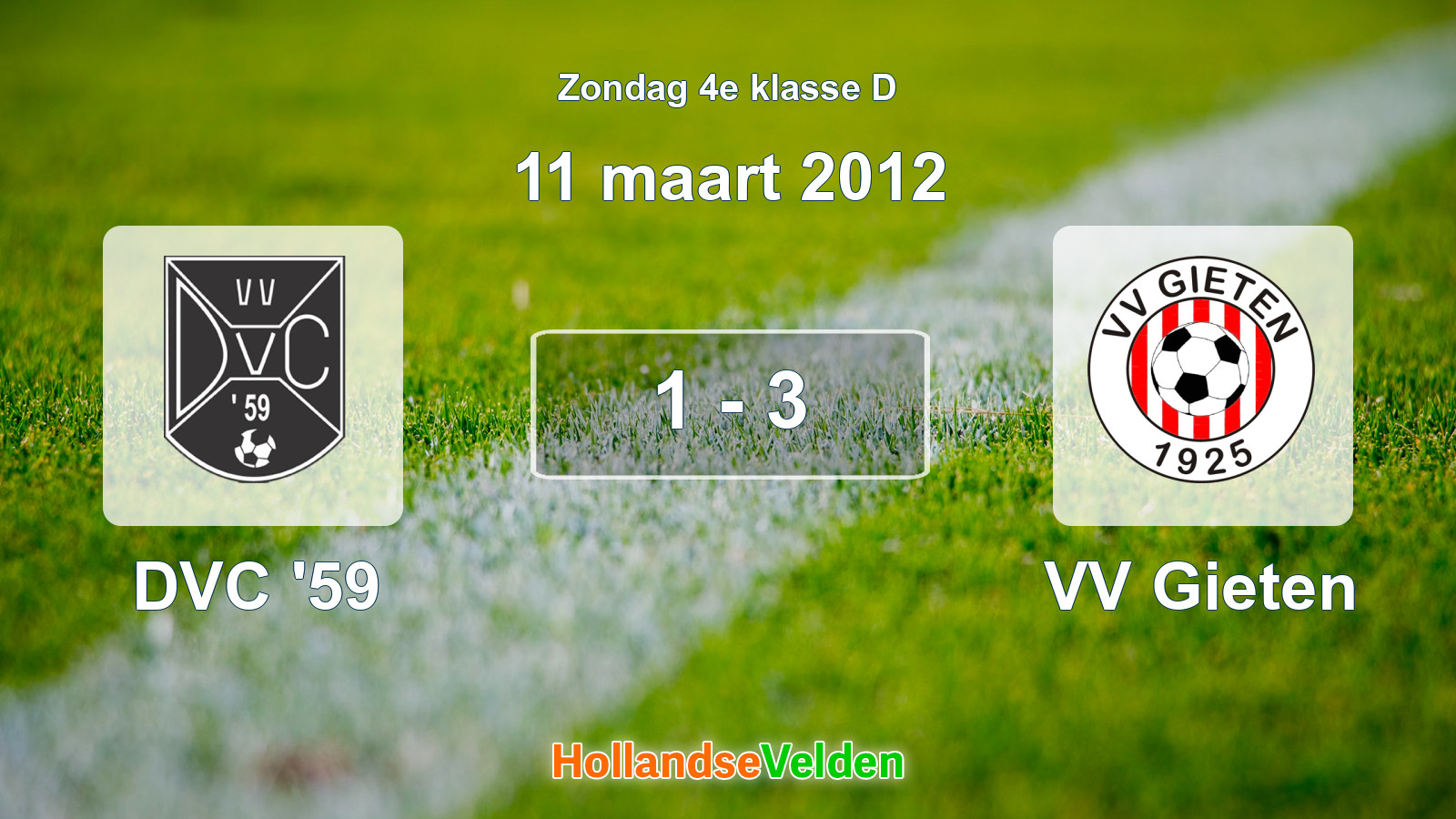 Gespeelde wedstrijd: DVC '59 - VV Gieten 1 - 3 (11 maart 2012)