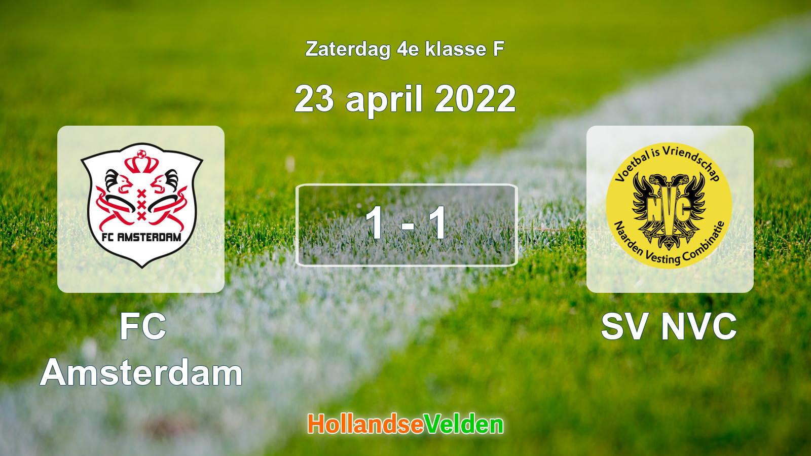 Gespeelde wedstrijd: FC Amsterdam - SV NVC 1 - 1 (23 april 2022)