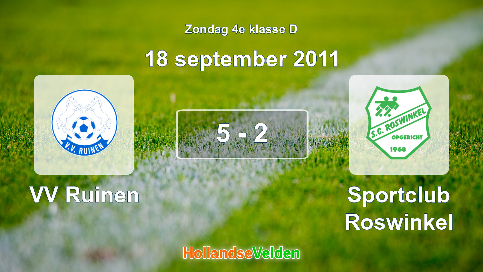 Gespeelde wedstrijd: VV Ruinen - Sportclub Roswinkel 5 - 2 (18 september 2011)