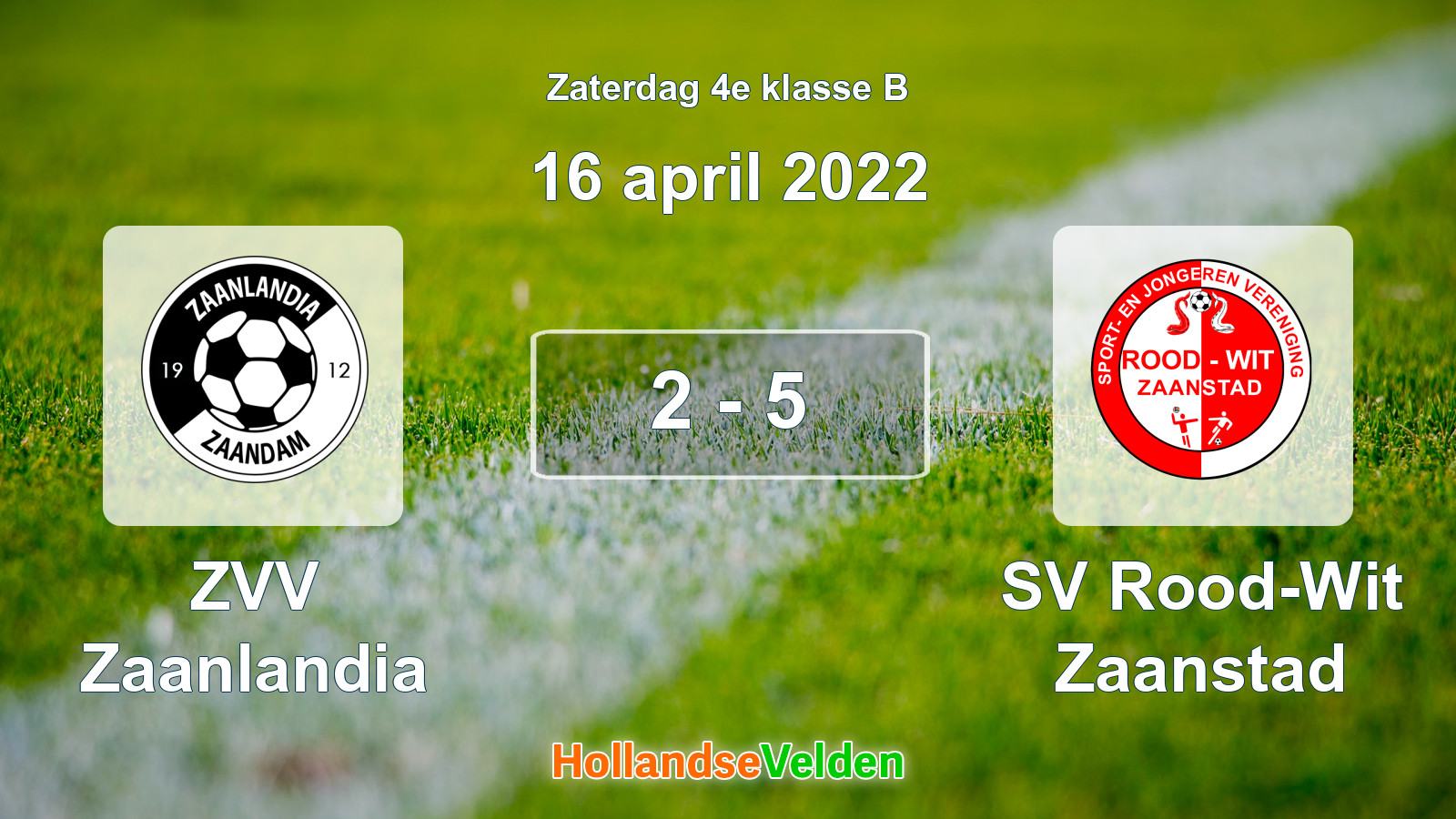 Gespeelde wedstrijd: ZVV Zaanlandia - SV Rood-Wit Zaanstad 2 - 5 (16 april 2022)