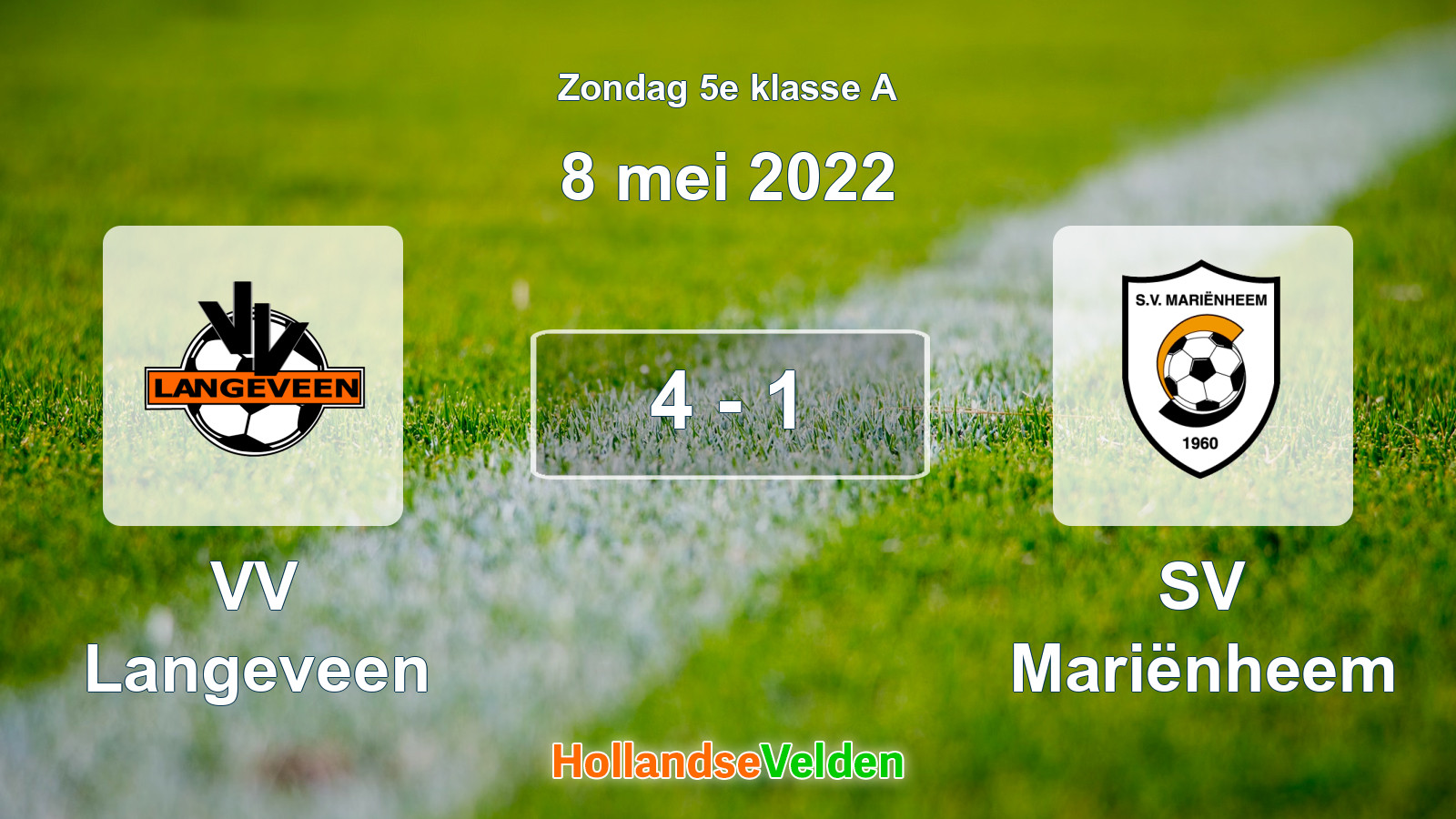 Gespeelde wedstrijd: VV Langeveen - SV Mariënheem 4 - 1 (8 mei 2022)