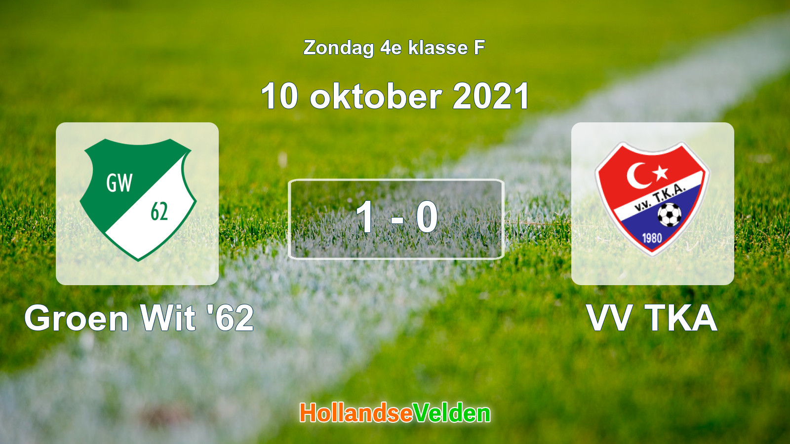 Gespeelde wedstrijd: Groen Wit '62 - VV TKA 1 - 0 (10 oktober 2021)