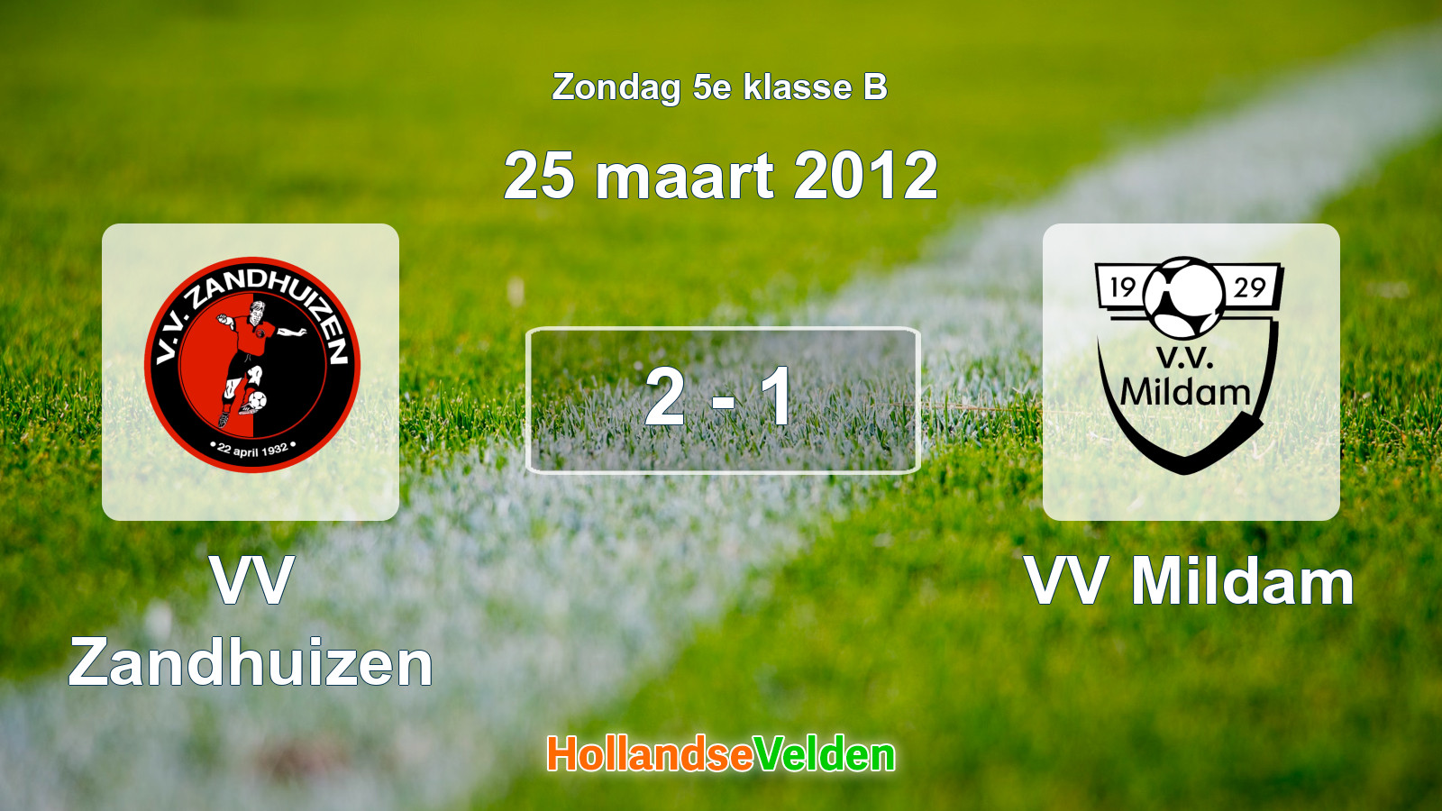 Gespeelde wedstrijd: VV Zandhuizen - VV Mildam 2 - 1 (25 maart 2012)