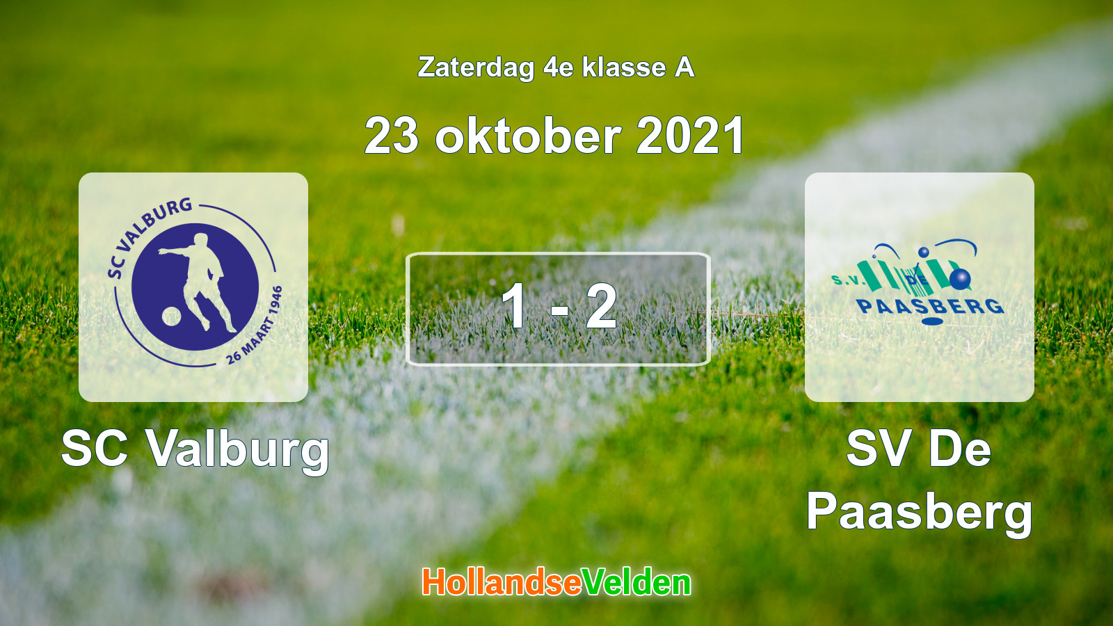 Gespeelde wedstrijd: SC Valburg - SV De Paasberg 1 - 2 (23 oktober 2021)