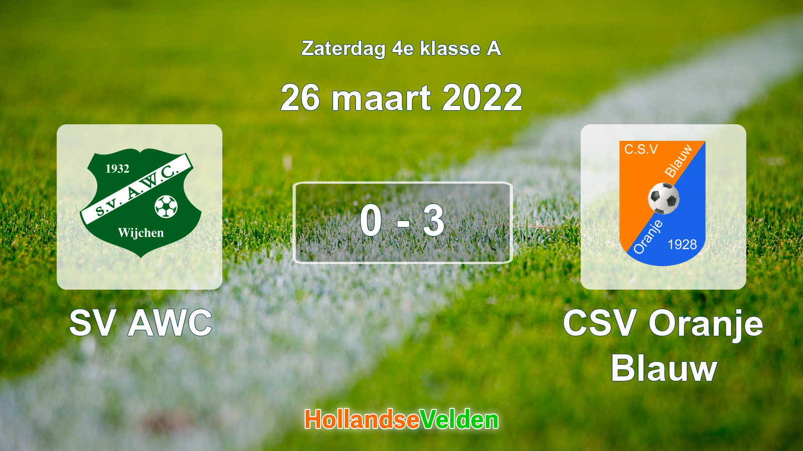 Gespeelde wedstrijd: SV AWC - CSV Oranje Blauw 0 - 3 (26 maart 2022)