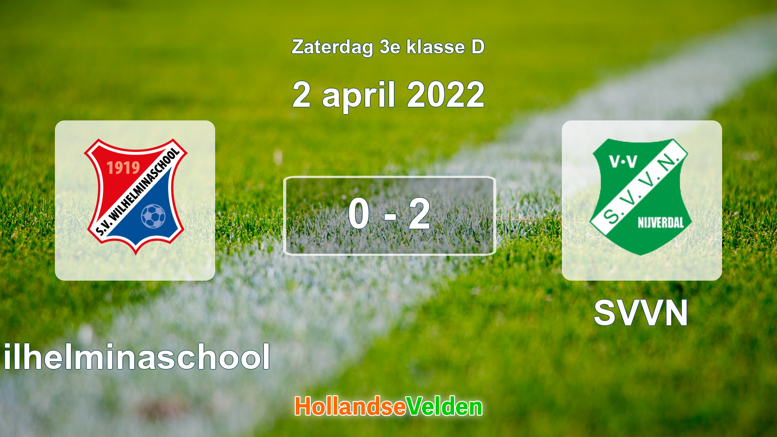 Gespeelde wedstrijd: Wilhelminaschool - SVVN 0 - 2 (2 april 2022)