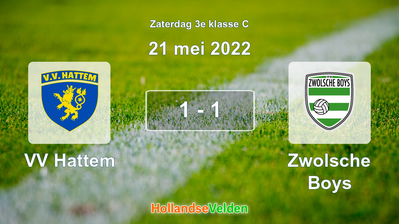 Gespeelde wedstrijd: VV Hattem - Zwolsche Boys 1 - 1 (21 mei 2022)