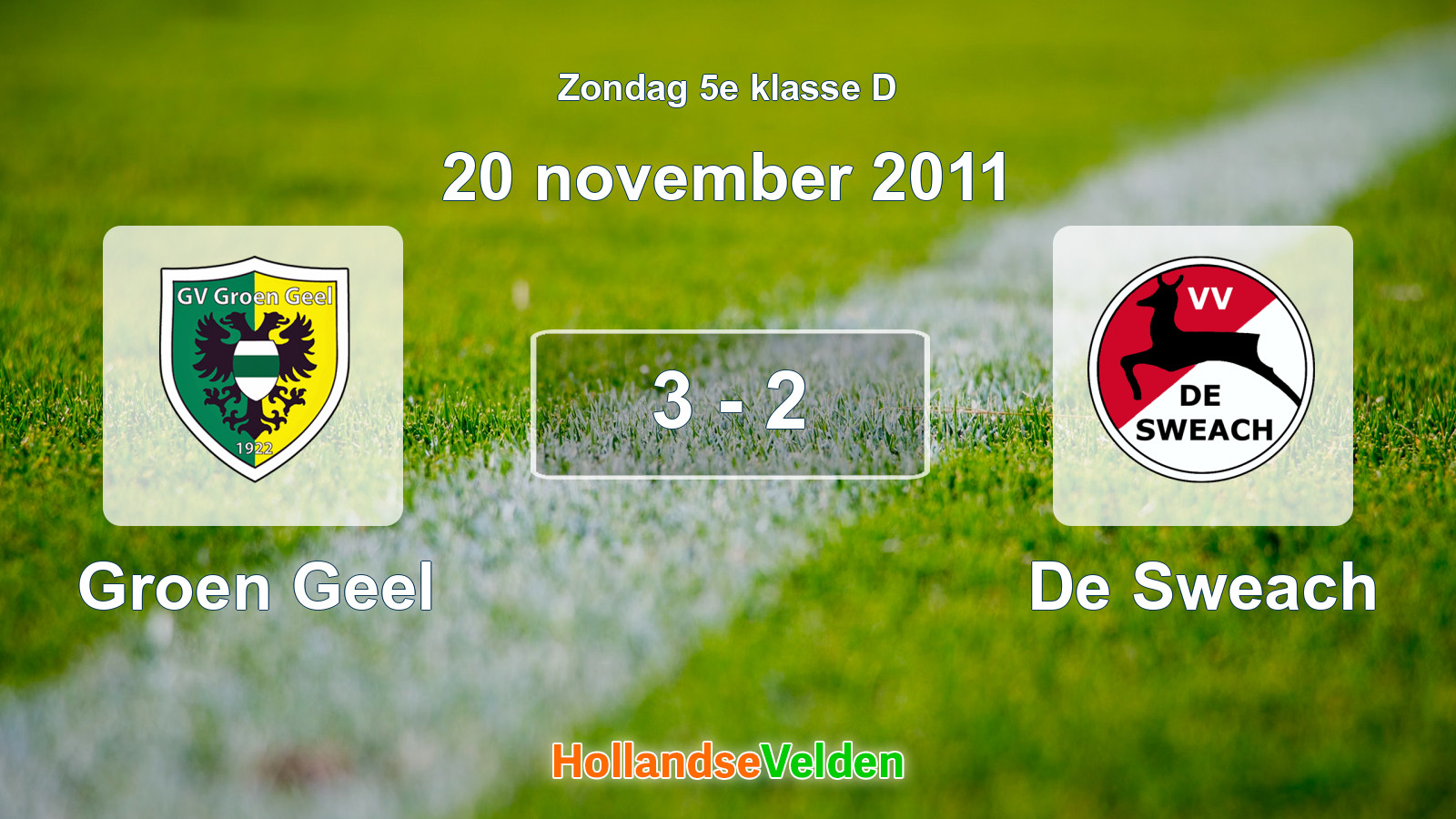 Gespeelde wedstrijd: Groen Geel - De Sweach 3 - 2 (20 november 2011)