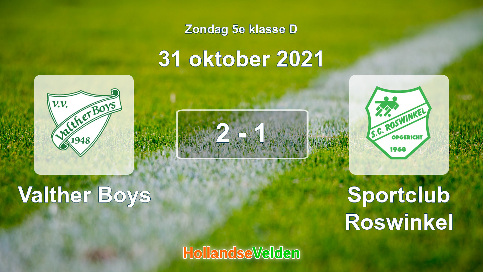 Gespeelde wedstrijd: Valther Boys - Sportclub Roswinkel 2 - 1 (31 oktober 2021)