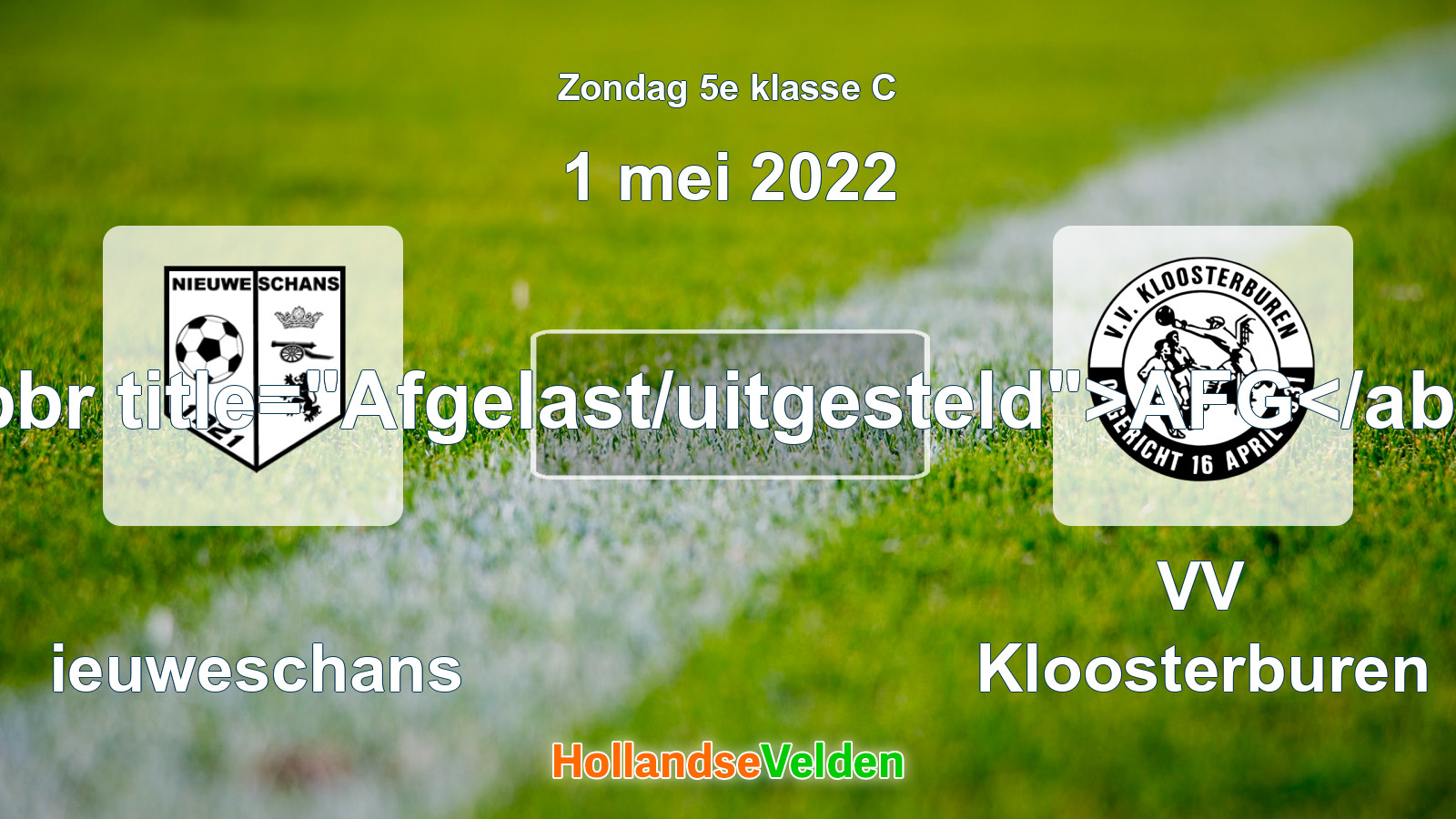Geplande wedstrijd: Nieuweschans - VV Kloosterburen (1 mei 2022)
