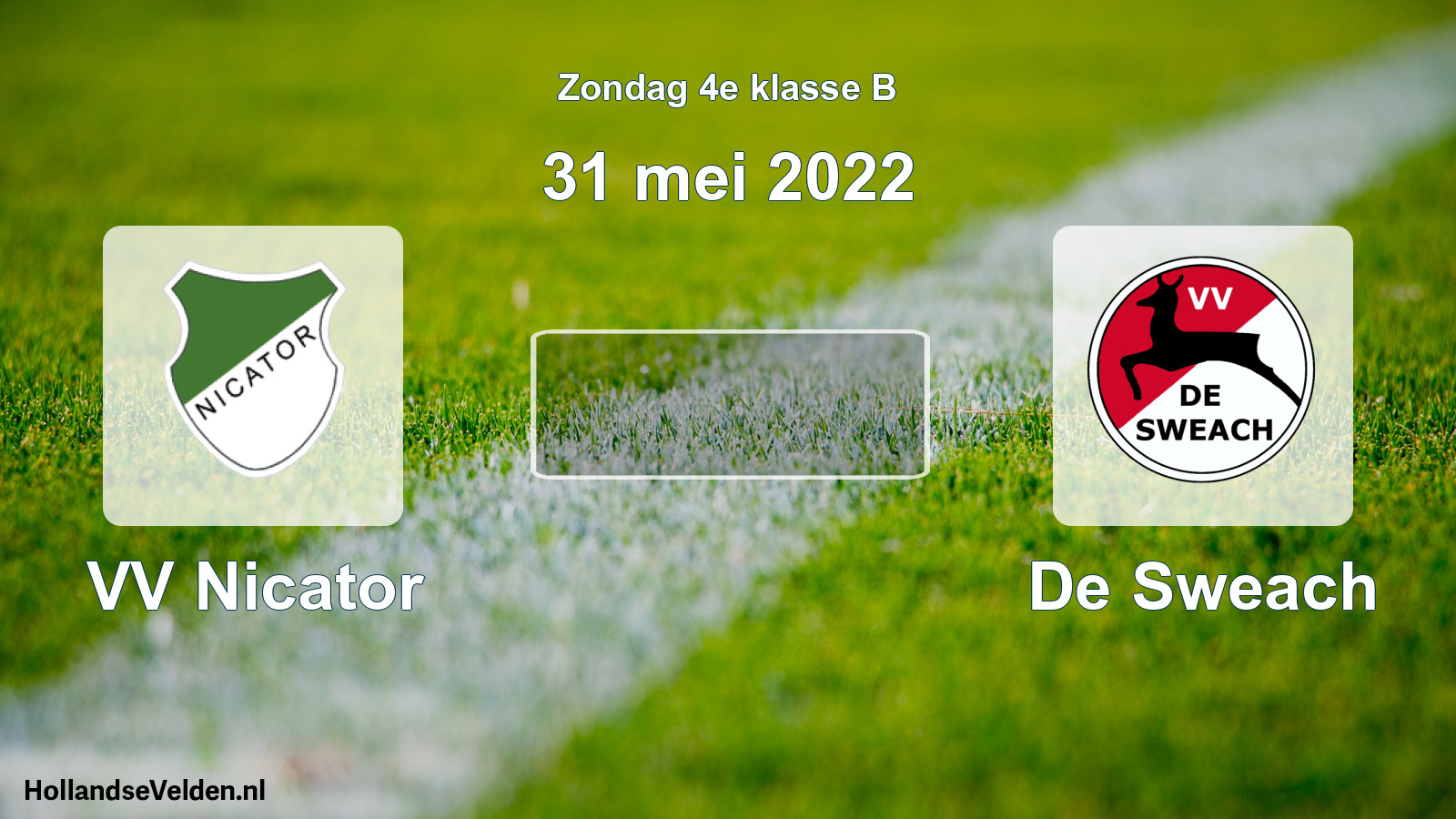 Geplande wedstrijd: VV Nicator - De Sweach (31 mei 2022)