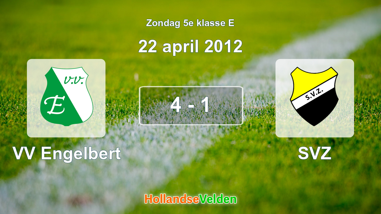 Gespeelde wedstrijd: VV Engelbert - SVZ 4 - 1 (22 april 2012)