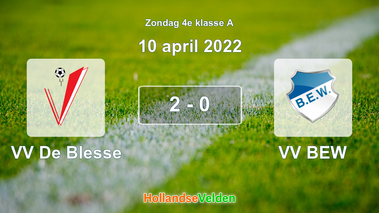 Gespeelde wedstrijd: VV De Blesse - VV BEW 2 - 0 (10 april 2022)