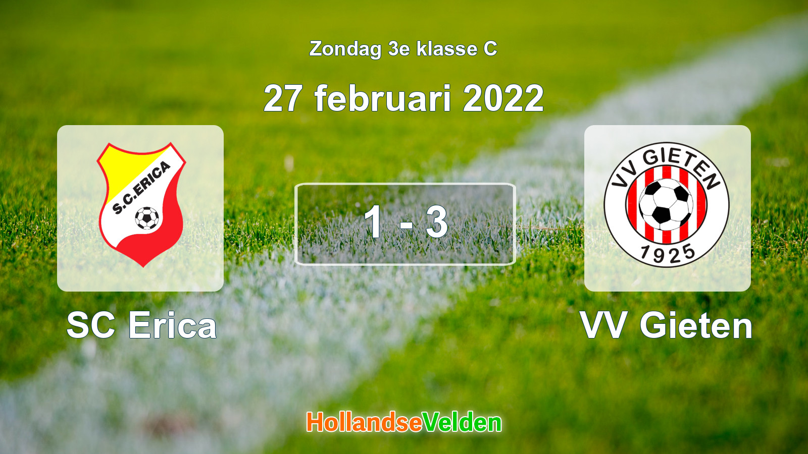 Gespeelde wedstrijd: SC Erica - VV Gieten 1 - 3 (27 februari 2022)