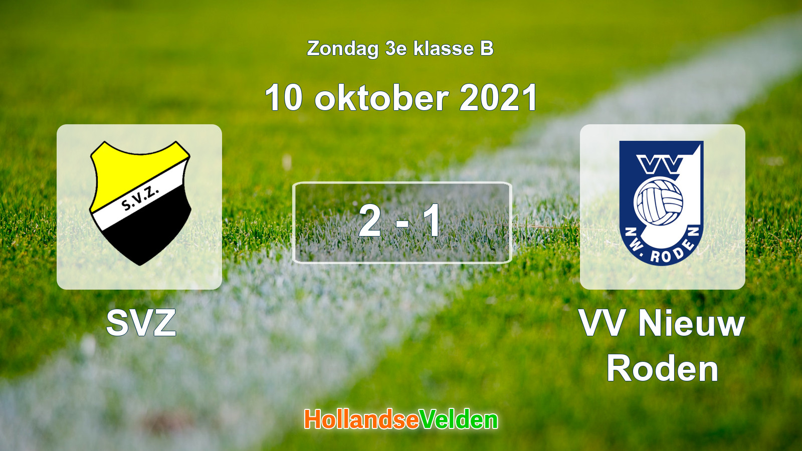 Gespeelde wedstrijd: SVZ - VV Nieuw Roden 2 - 1 (10 oktober 2021)
