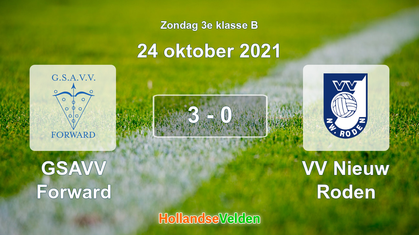 Gespeelde wedstrijd: GSAVV Forward - VV Nieuw Roden 3 - 0 (24 oktober 2021)
