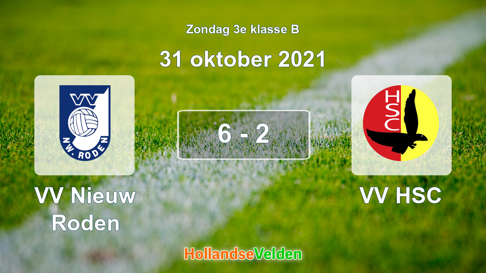 Gespeelde wedstrijd: VV Nieuw Roden - VV HSC 6 - 2 (31 oktober 2021)