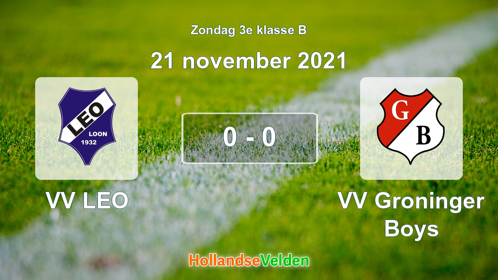 Gespeelde wedstrijd: VV LEO - VV Groninger Boys 0 - 0 (21 november 2021)