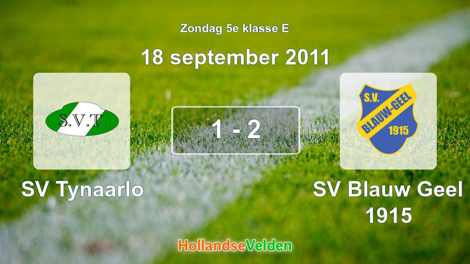 Gespeelde wedstrijd: SV Tynaarlo - SV Blauw Geel 1915 1 - 2 (18 september 2011)
