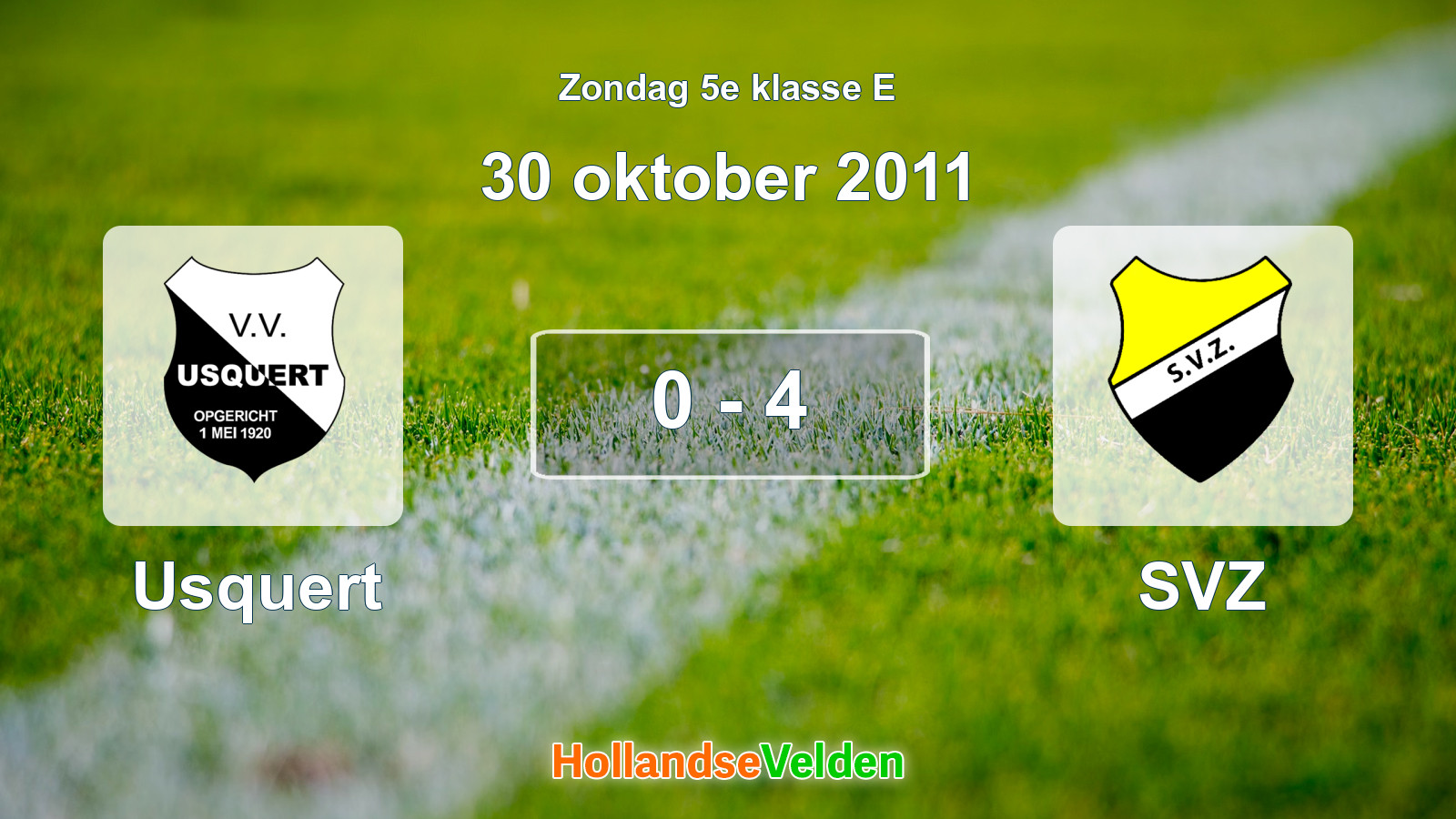 Gespeelde wedstrijd: Usquert - SVZ 0 - 4 (30 oktober 2011)