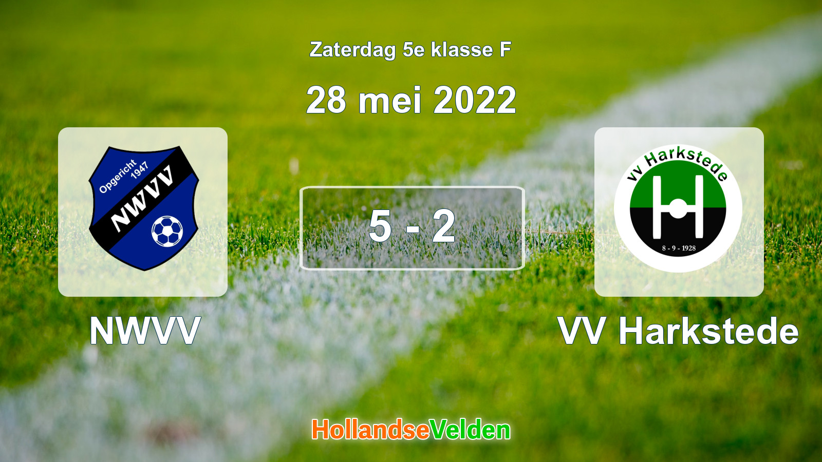 Gespeelde wedstrijd: NWVV - VV Harkstede 5 - 2 (28 mei 2022)