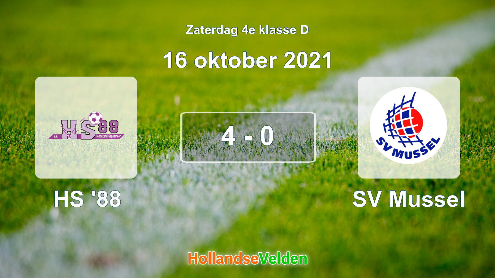 Gespeelde wedstrijd: HS '88 - SV Mussel 4 - 0 (16 oktober 2021)