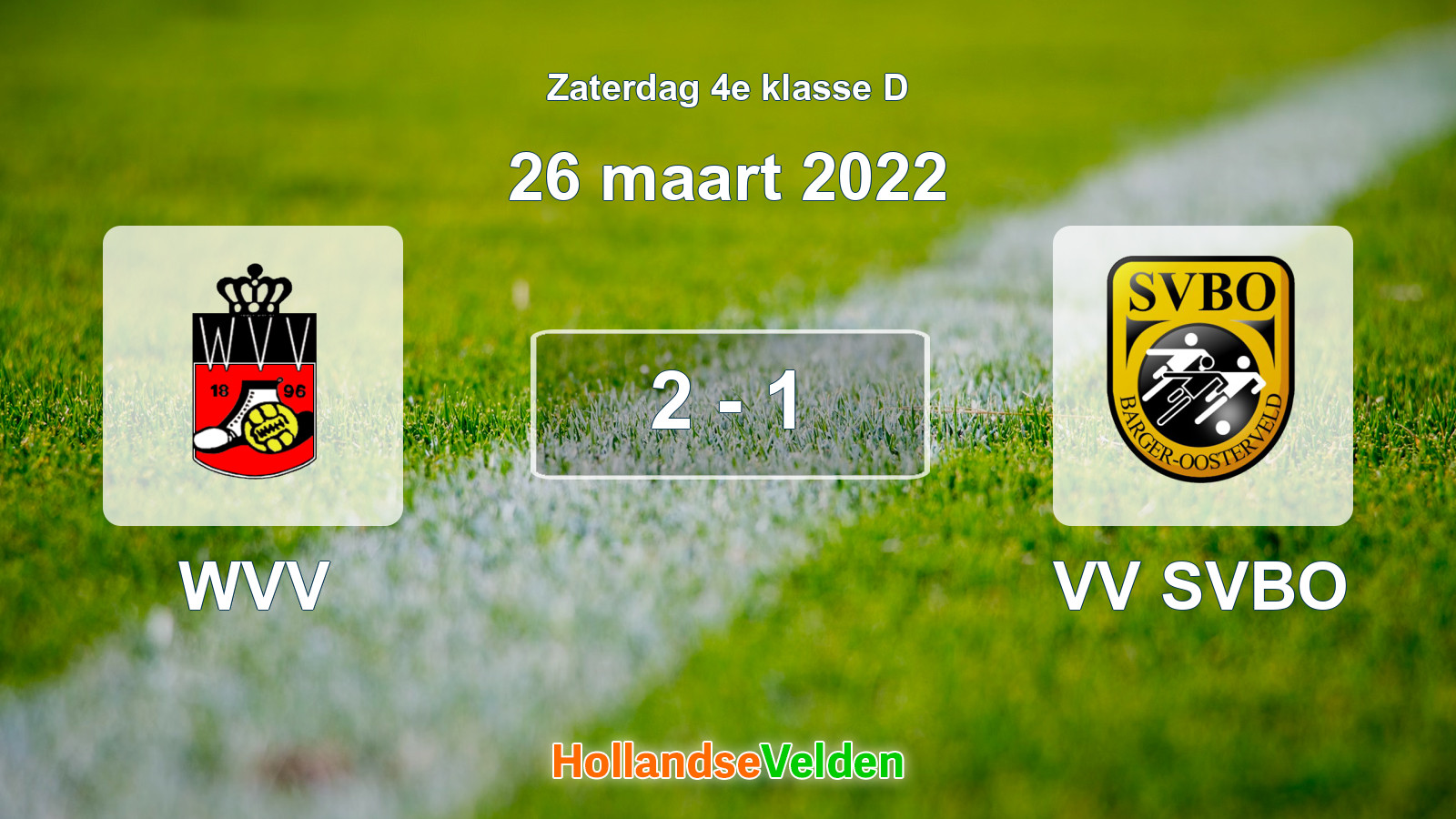 Gespeelde wedstrijd: WVV - VV SVBO 2 - 1 (26 maart 2022)