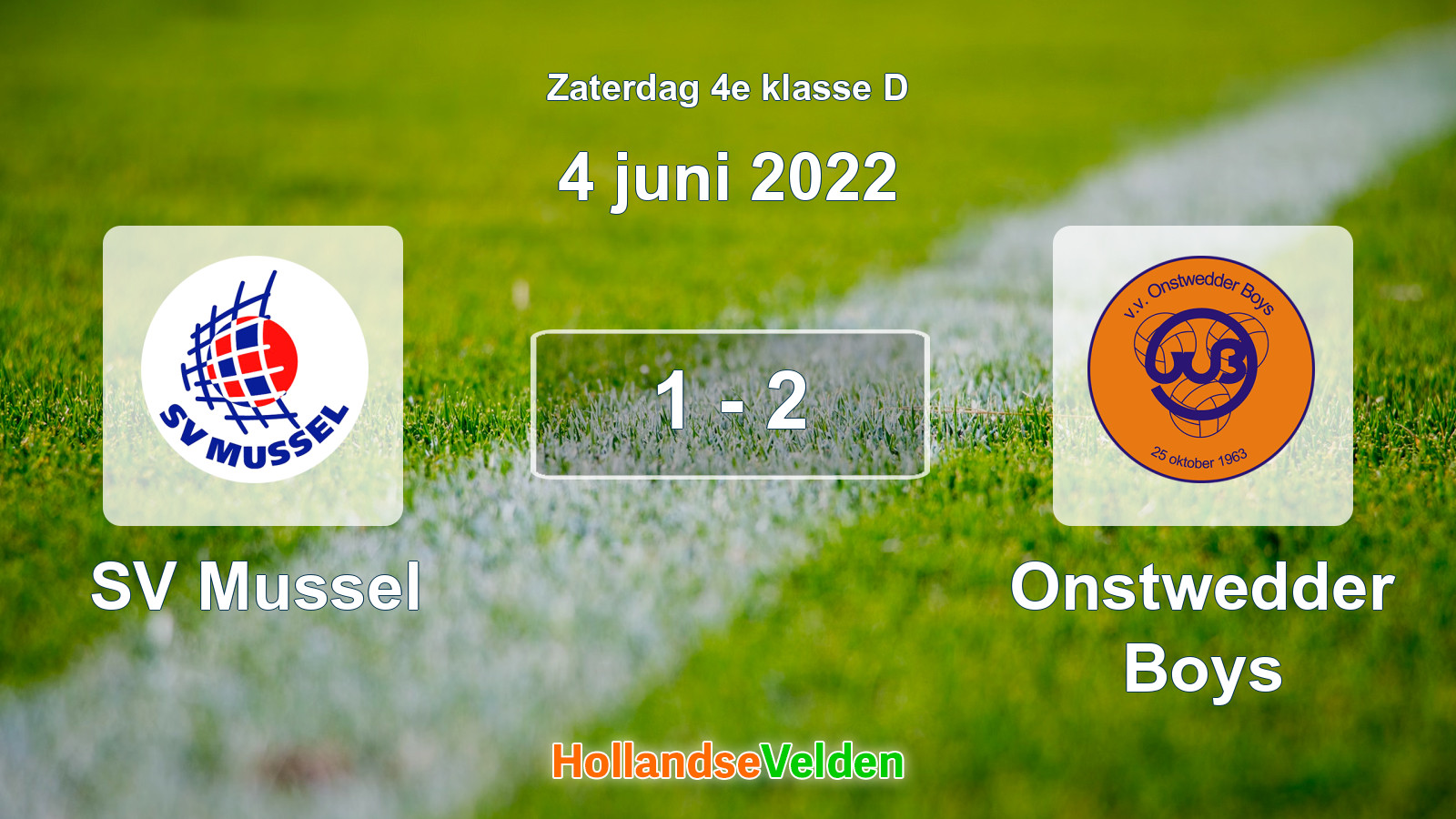 Gespeelde wedstrijd: SV Mussel - Onstwedder Boys 1 - 2 (4 juni 2022)