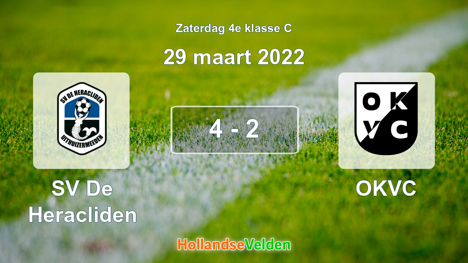 Gespeelde wedstrijd: SV De Heracliden - OKVC 4 - 2 (29 maart 2022)