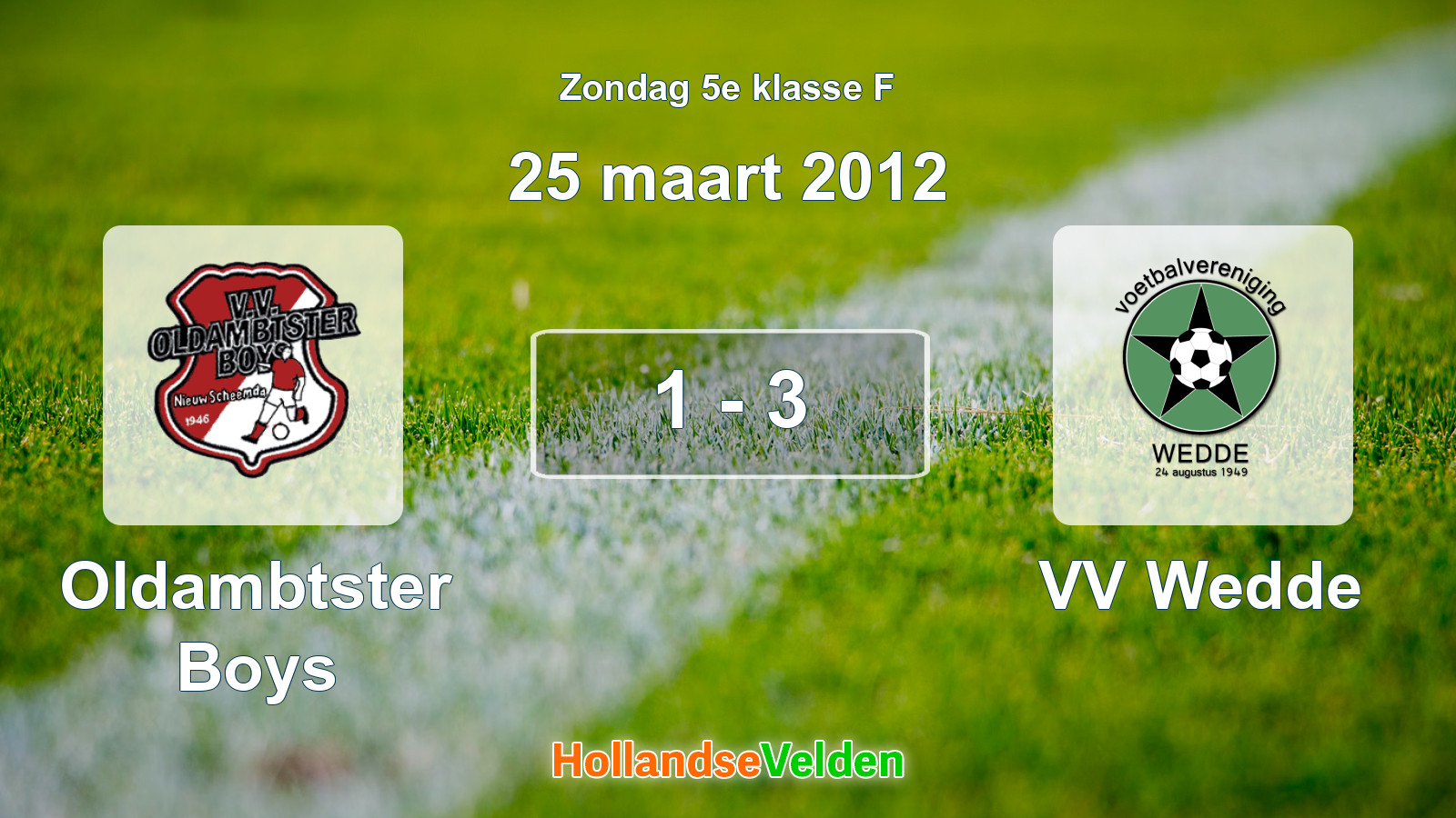 Gespeelde wedstrijd: Oldambtster Boys - VV Wedde 1 - 3 (25 maart 2012)