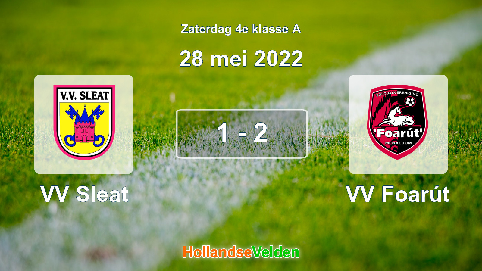 Gespeelde wedstrijd: VV Sleat - VV Foarút 1 - 2 (28 mei 2022)