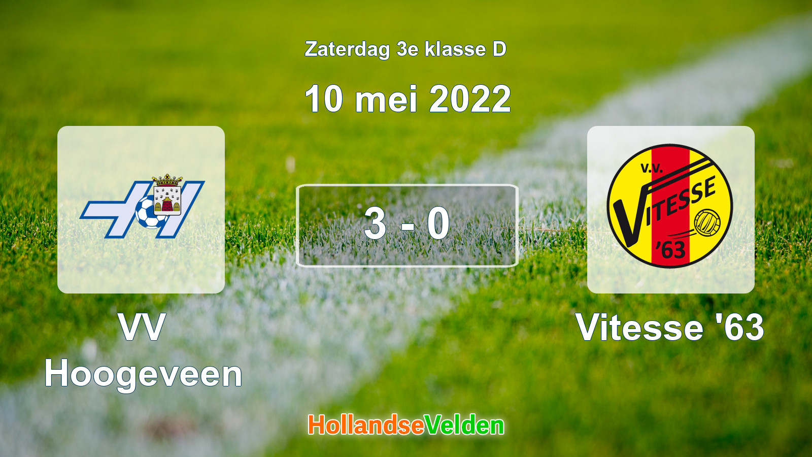 Gespeelde wedstrijd: VV Hoogeveen - Vitesse '63 3 - 0 (10 mei 2022)
