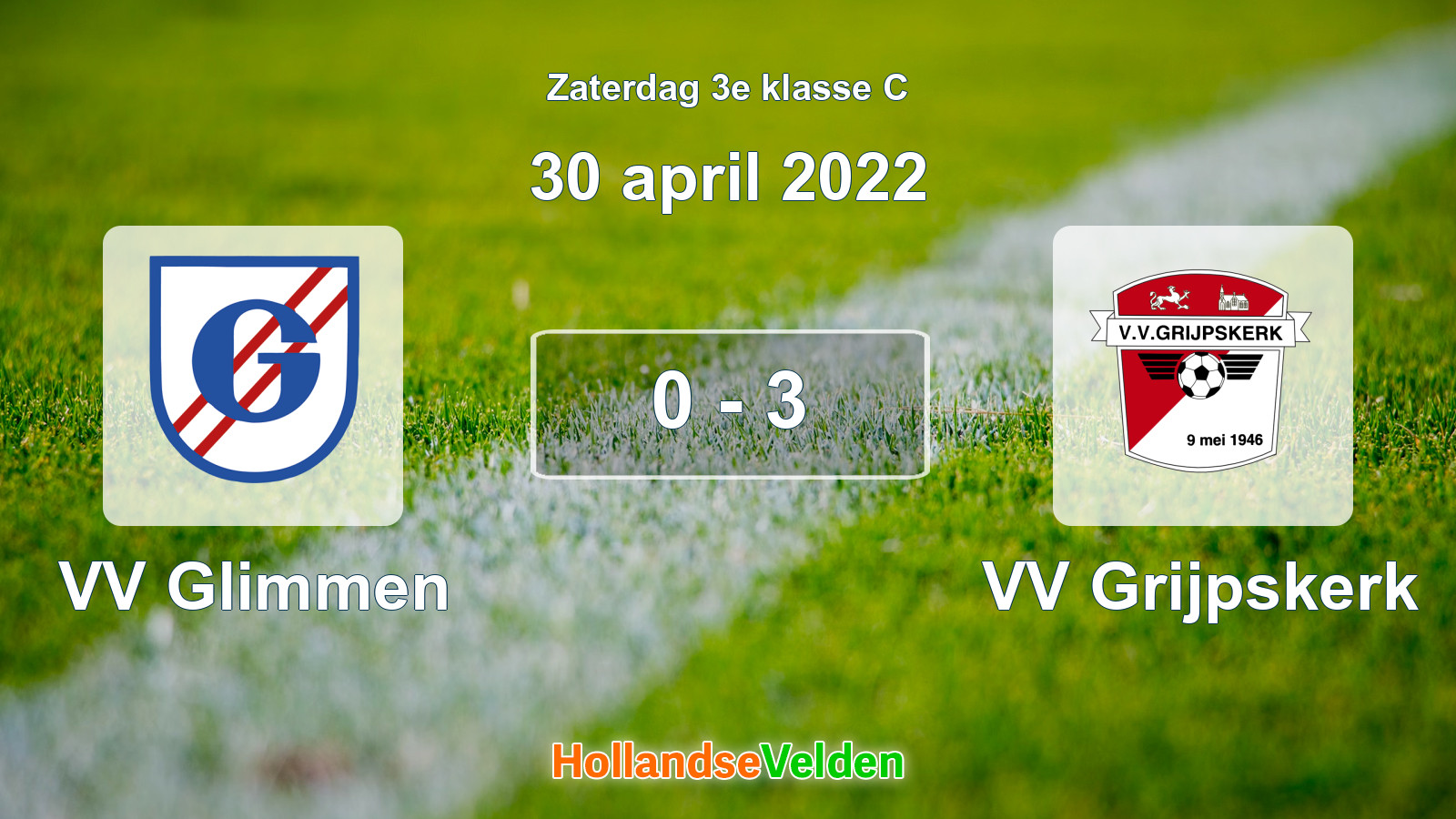 Gespeelde wedstrijd: VV Glimmen - VV Grijpskerk 0 - 3 (30 april 2022)