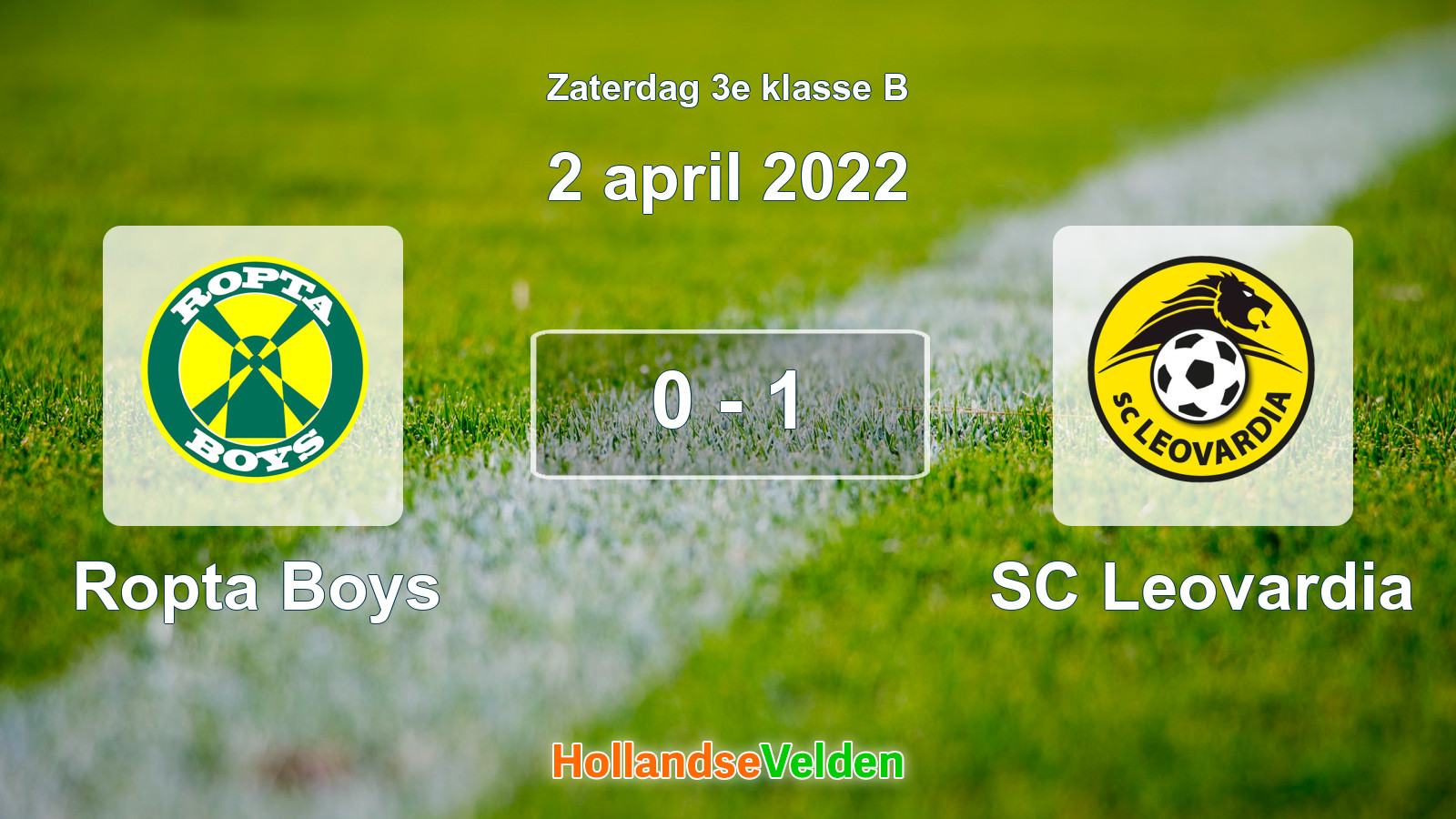 Gespeelde wedstrijd: Ropta Boys - SC Leovardia 0 - 1 (2 april 2022)