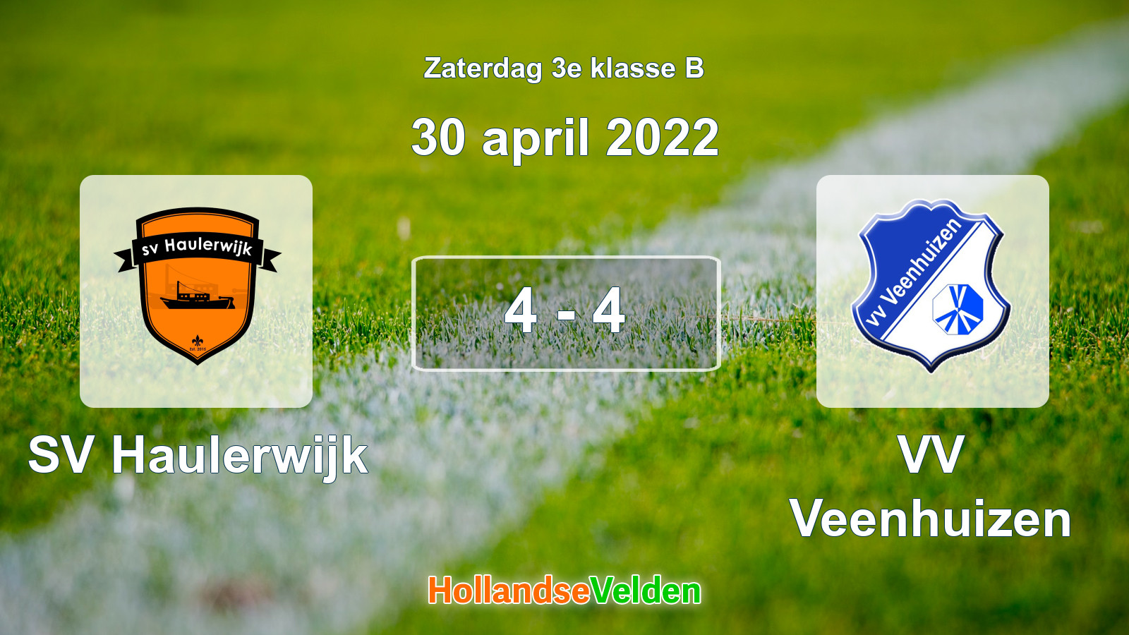 Gespeelde wedstrijd: SV Haulerwijk - VV Veenhuizen 4 - 4 (30 april 2022)