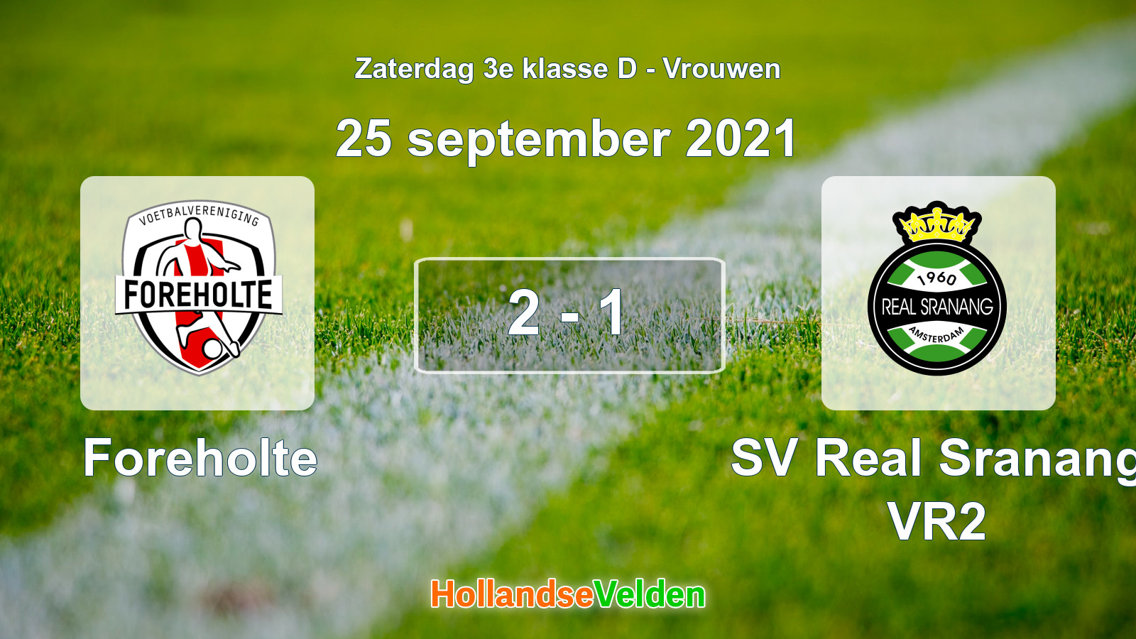 Gespeelde wedstrijd: Foreholte - SV Real Sranang VR2 2 - 1 (25 september 2021)