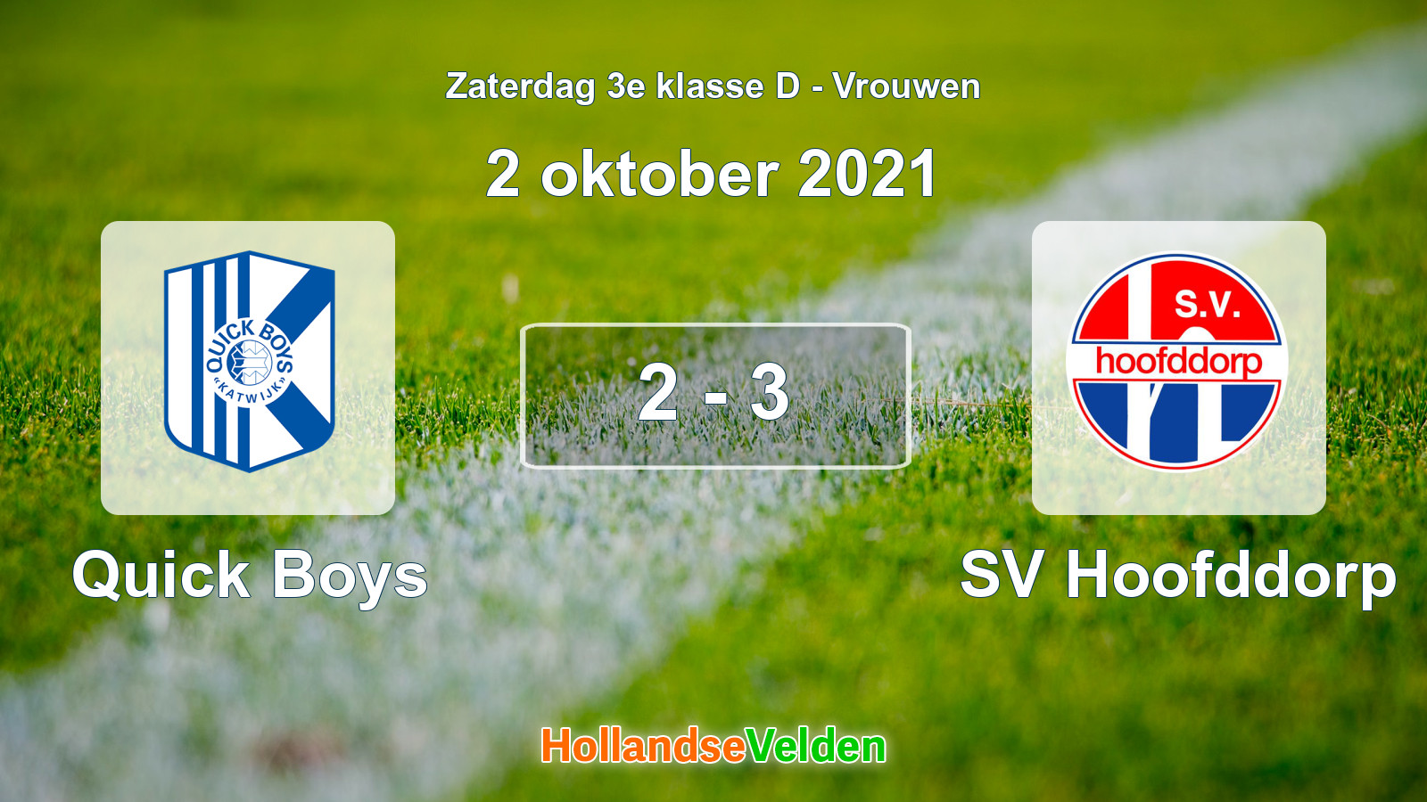 Gespeelde wedstrijd: Quick Boys - SV Hoofddorp 2 - 3 (2 oktober 2021)