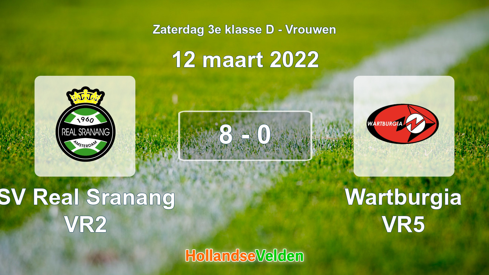 Gespeelde wedstrijd: SV Real Sranang VR2 - Wartburgia VR5 8 - 0 (12 maart 2022)