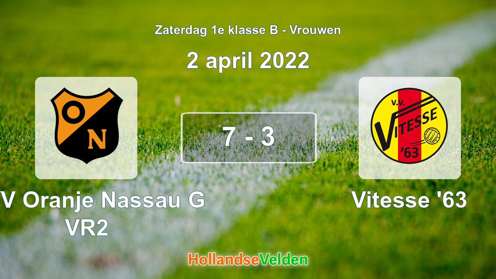 Gespeelde wedstrijd: CVV Oranje Nassau G VR2 - Vitesse '63 7 - 3 (2 april 2022)