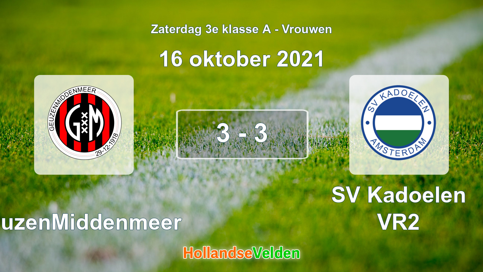 Gespeelde wedstrijd: GeuzenMiddenmeer - SV Kadoelen VR2 3 - 3 (16 oktober 2021)