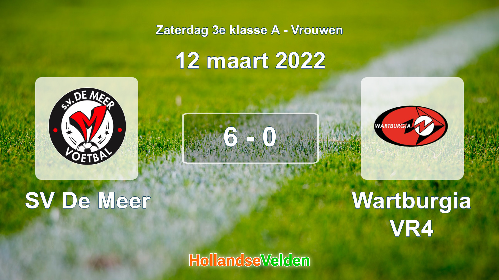 Gespeelde wedstrijd: SV De Meer - Wartburgia VR4 6 - 0 (12 maart 2022)
