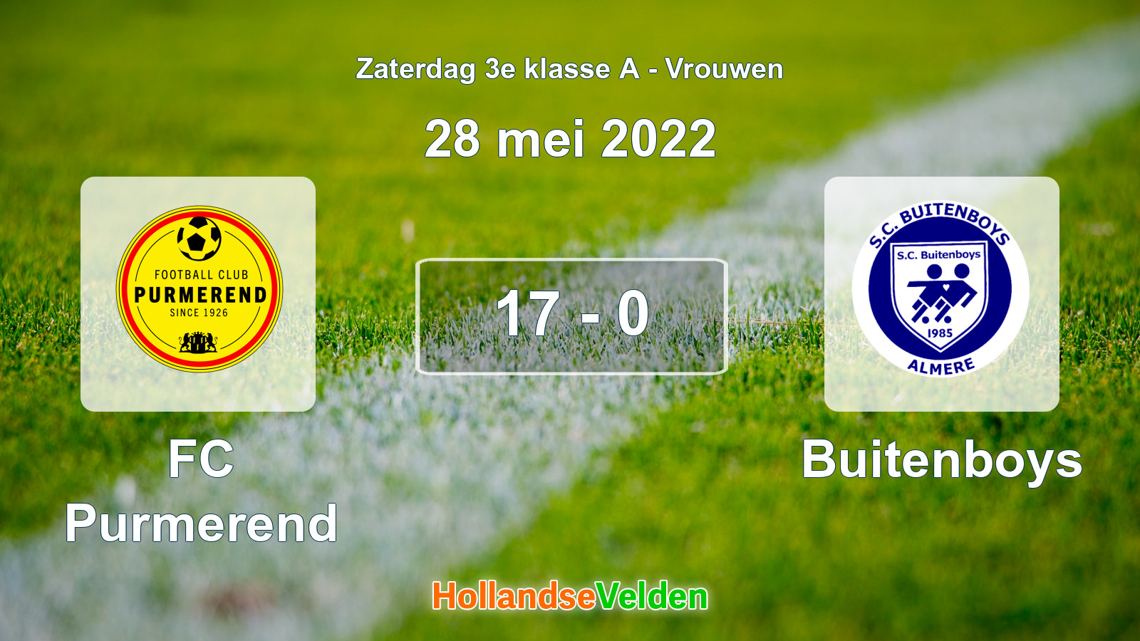 Gespeelde wedstrijd: FC Purmerend - Buitenboys 17 - 0 (28 mei 2022)