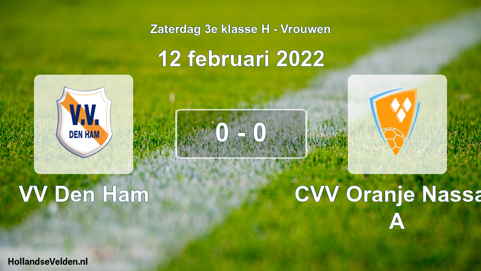 Gespeelde wedstrijd: VV Den Ham - CVV Oranje Nassau A 0 - 0 (12 februari 2022)
