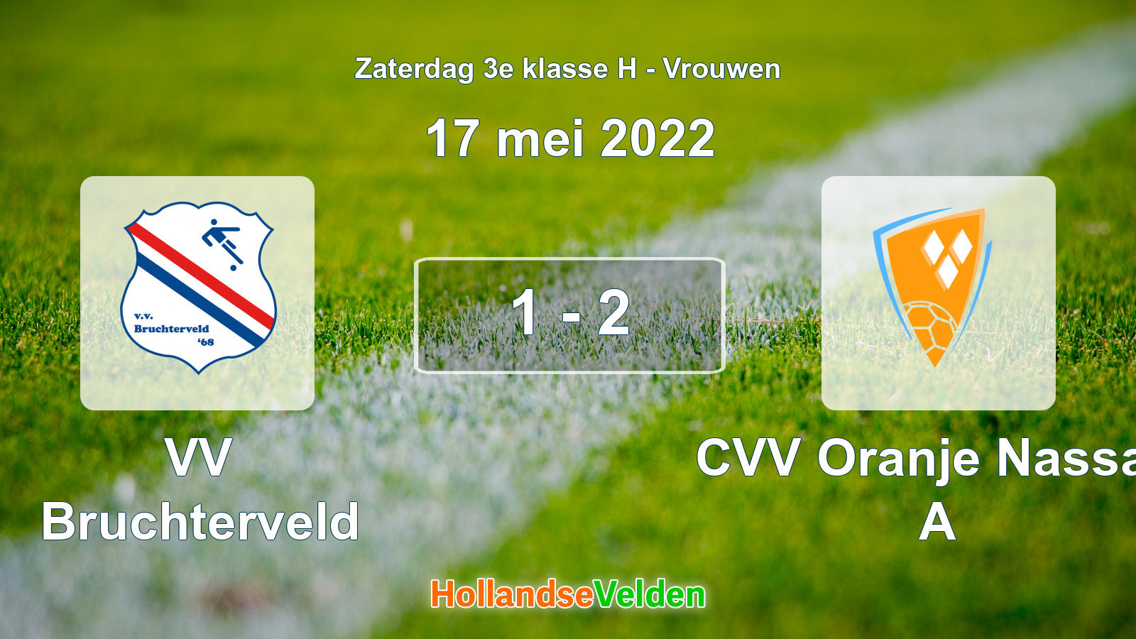 Gespeelde wedstrijd: VV Bruchterveld - CVV Oranje Nassau A 1 - 2 (17 mei 2022)