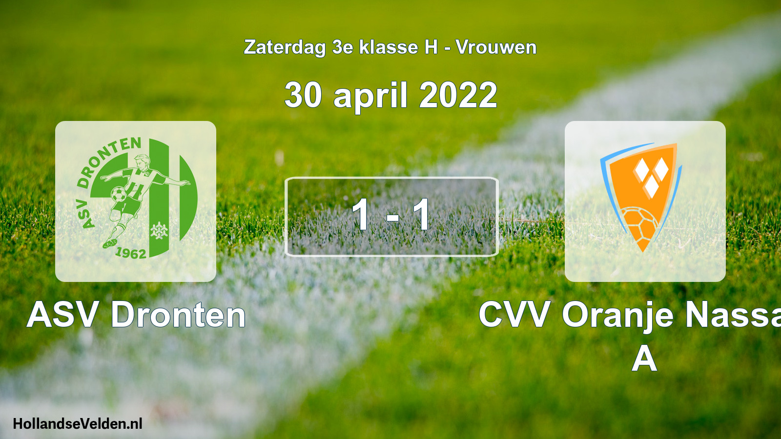 Gespeelde wedstrijd: ASV Dronten - CVV Oranje Nassau A 1 - 1 (30 april 2022)