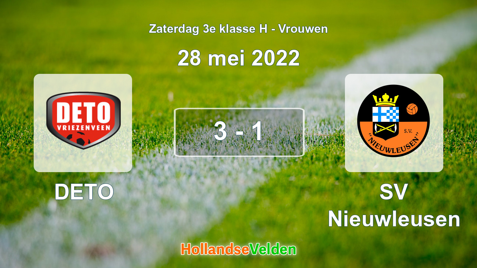 Gespeelde wedstrijd: DETO - SV Nieuwleusen 3 - 1 (28 mei 2022)