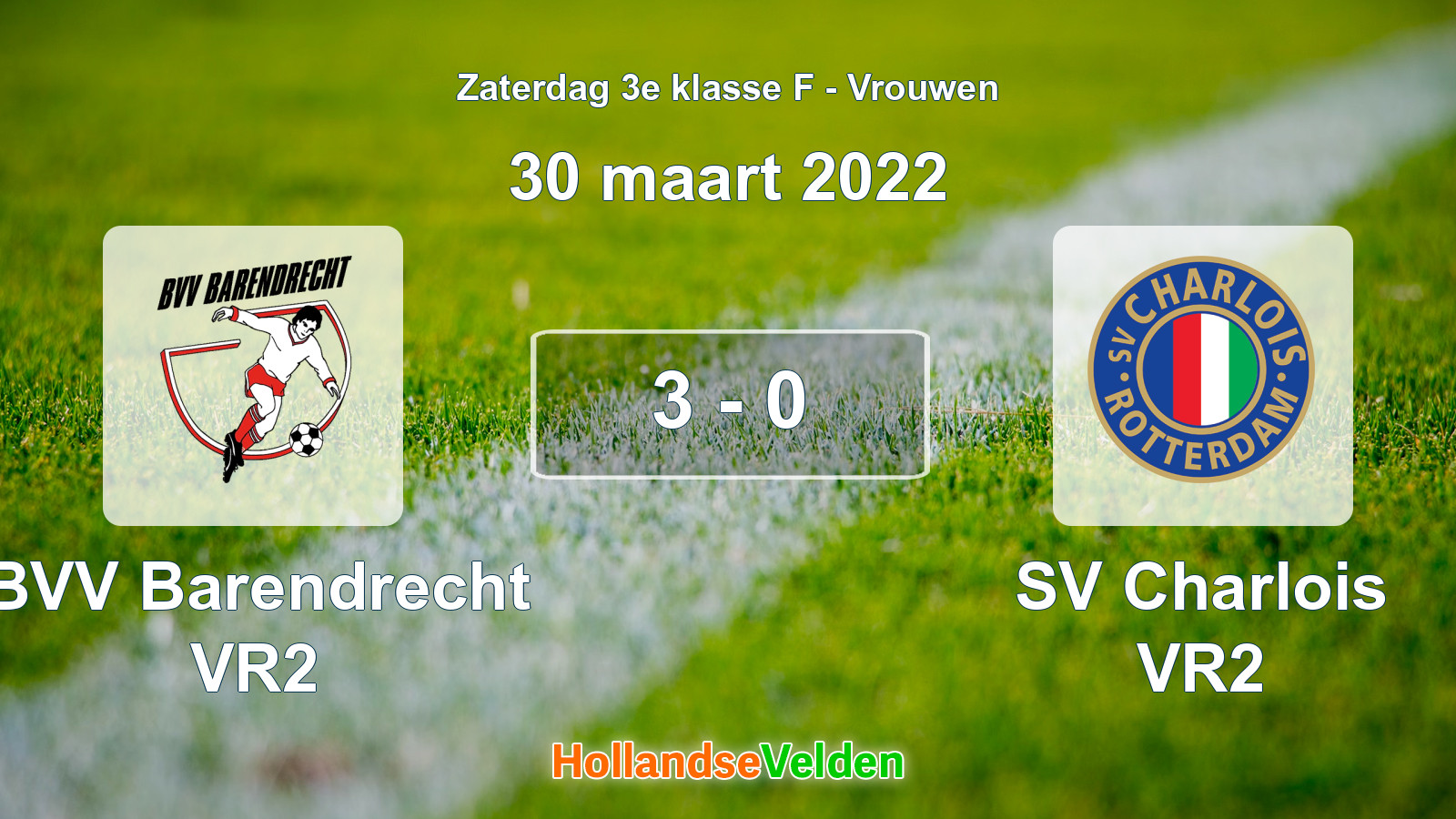 Gespeelde wedstrijd: BVV Barendrecht VR2 - SV Charlois VR2 3 - 0 (30 maart 2022)