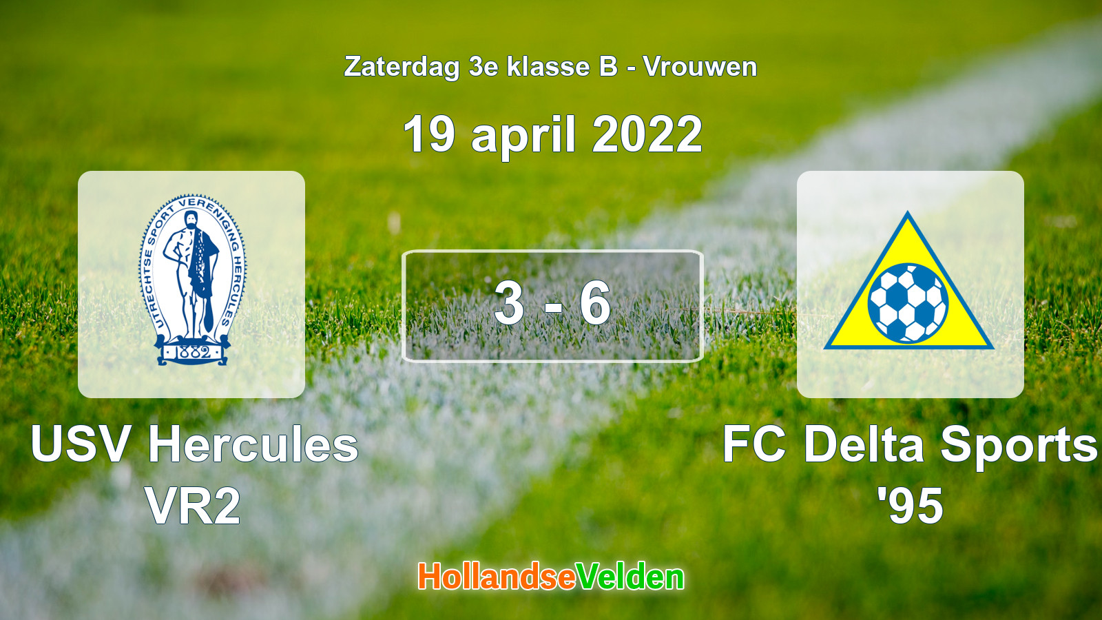 Gespeelde wedstrijd: USV Hercules VR2 - FC Delta Sports '95 3 - 6 (19 april 2022)